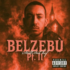 Belzebù Pt. II