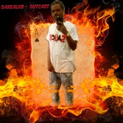 DaRealKB - OutCast