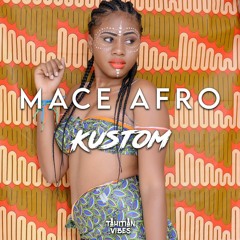 MACE AFRO KUSTOM