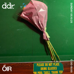 ÓIR | DDR 05.10.25