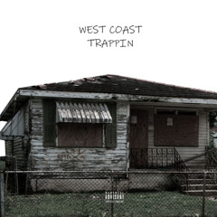 West Coast Trappin [INSTRUMENTAL] 2025