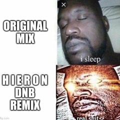 King Von - Still Up (H I E R O N  DnB remix) [SNEAK PREVIEW]