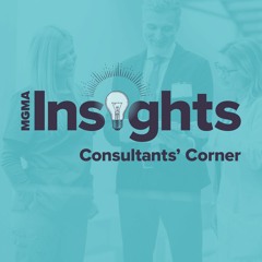 Consultants Corner: An Insider's View of Healthcare Consulting