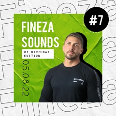 JUF @ Fineza Sounds #7 - My Birthday Edition