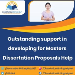Masters Dissertation Proposal Help
