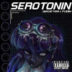 SEROTONIN FT flesh