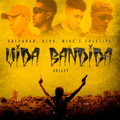 Instrumental Oficial - Vida Bandida