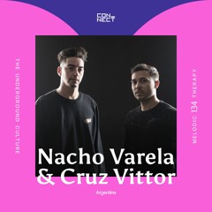 Nacho Varela & Cruz Vittor @ Melodic Therapy #134 - Argentina
