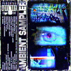Ambient Sampler (Full Tape)