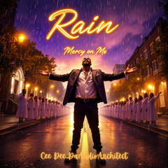 Rain Mercy on Me