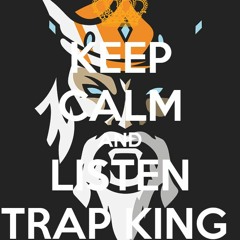 Trap King