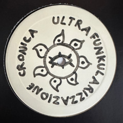 Luca Gorini - Ultrafunkularizzazione Cronica (Demo)