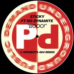 Sticky feat. Ms Dynamite - Booo! (Wideboys 4x4 Remix)
