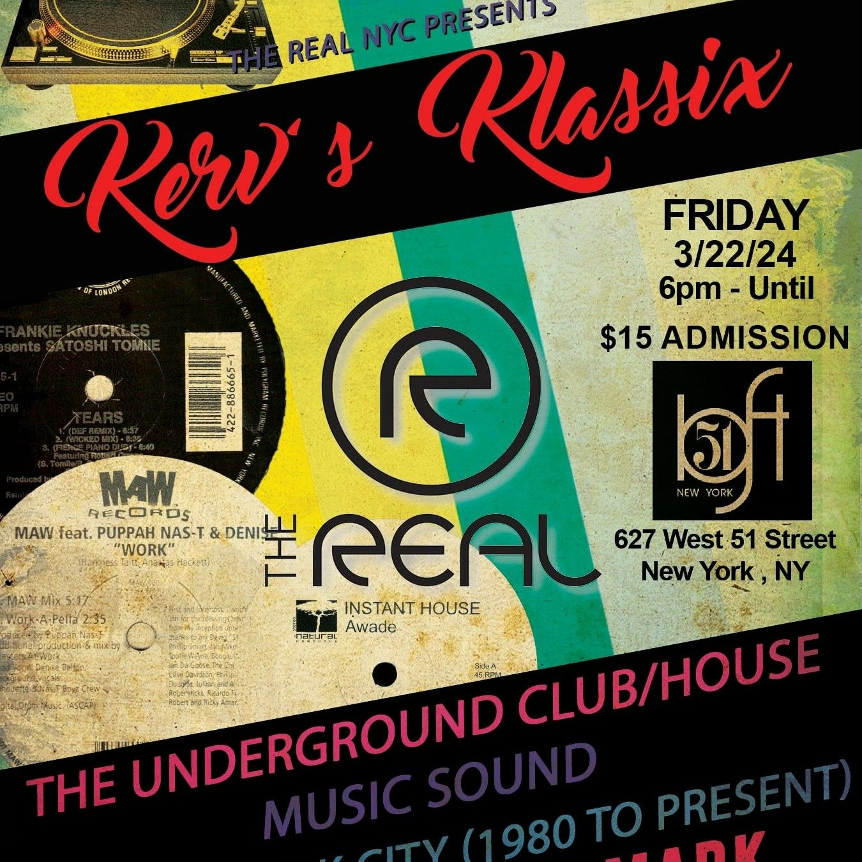 Kervs Klassix Live @ Loft 51 3/22/2024