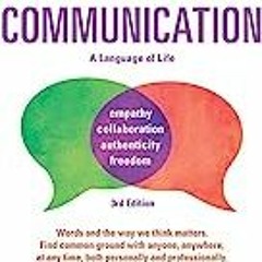 (PDF) Download Nonviolent Communication: A Language of Life: Life-Changing Tools for Healthy Re