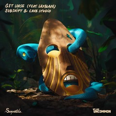 Get Loose (feat. LexBlaze)