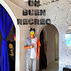 UN BUEN RECREO (ANTHONY CORREA)