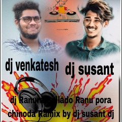 Dj Susant Dj Venkatesh ranuoda ado ranu pora chinoda ramix by dj susant vwnkatesh brno...