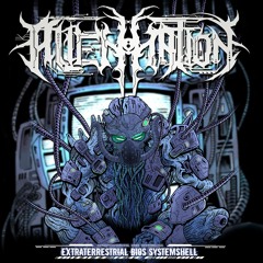 New Album Preview of Alien:Nation - Extraterrestrial BIOS Systemshell