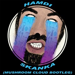 Hamdi Skanka (Mushroom Cloud Lootbeg)
