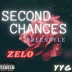 second chances - @kingzeloyyg