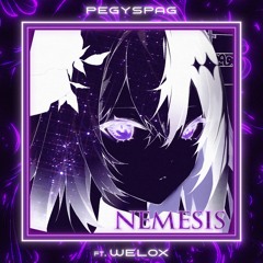 Nemesis (ft. Welox)