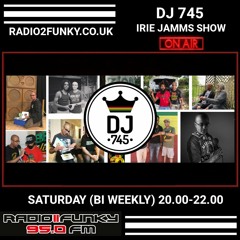 Irie Jamms Show Radio2Funky 95FM -8th May 2021