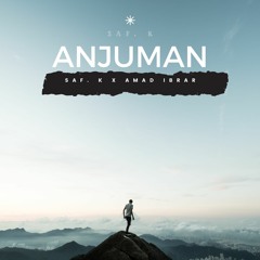 Anjuman - Saf. K x Amad Ibrar