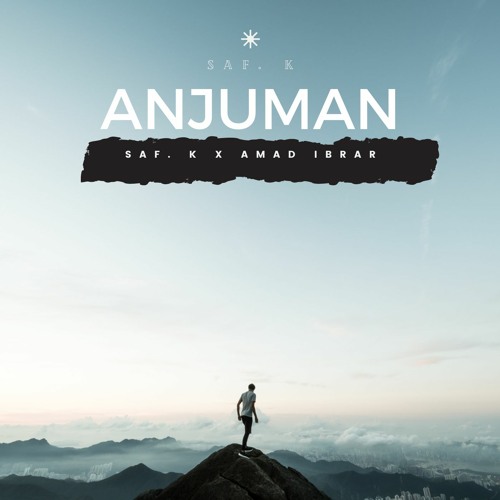 Anjuman - Saf. K x Amad Ibrar