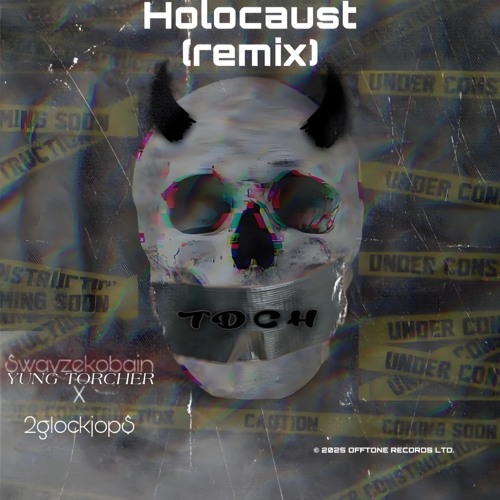 Holocaust (remix)