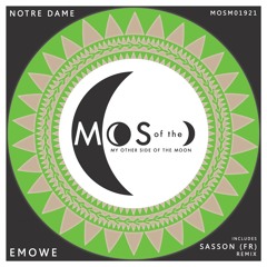 Notre Dame - Emowe (Original Mix)