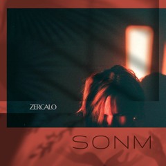 Zercalo - Sonm