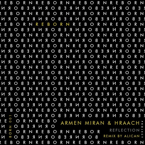 Armen Miran & Hraach - Reflection (Dub Mix) [Reborn Project]