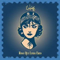 Labess - Rosa Que Linda Eres