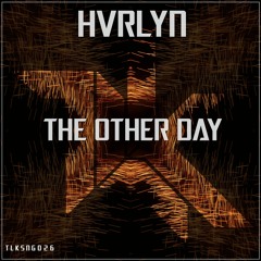 HVRLYN - The Other Day [ FREE DOWNLOAD ]
