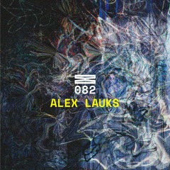 Communion #082 - Alex Lauks