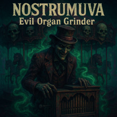 Evil Organ Grinder