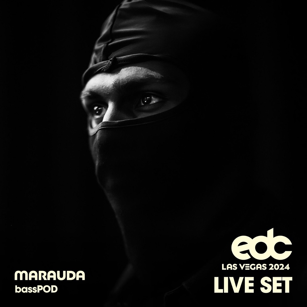 Stream MARAUDA - EDC LAS VEGAS 2024 by EMAUXION | Listen online for ...