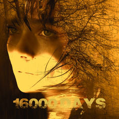 16000 Days
