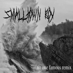 Smalltown Boy (no one famous remix)