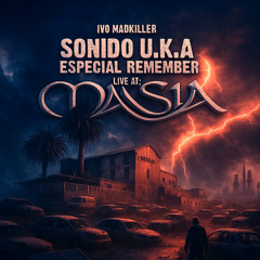 IVO MADKILLER - SONIDO U.K.A [ESPECIAL REMEMBER 200 BPMS] 04-10-25