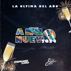 Mix Año Nuevo 2024 - Dj Stephano Llona Ft. Dj RoyCast
