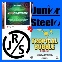 No Caption Riddim Vs Tropical Bubble Riddim Mix 2020