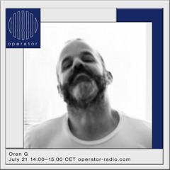 live at Operator Radio -21/7/22