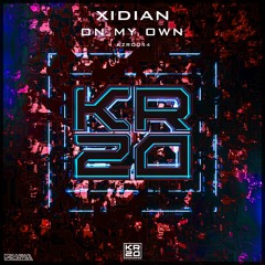 Xidian - On My Own (Radio Mix)