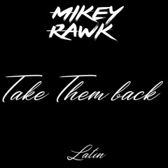 Take Em Back (Latin)