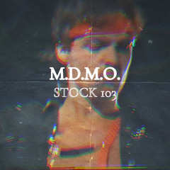 Stock 103 par M.D.M.O.