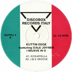 Kuttin' Edge Featuring Dale Joyner - I Believe In You (Lozza Edit)