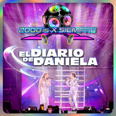 El Diario De Daniela (En Vivo Desde El Pepsi Center CDMX) [feat. La Nueva Banda Timbiriche]