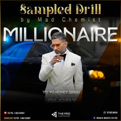 The Millionaire - Sampled Drill by Mad Chemist | Yo Yo Honey Singh | Drill Type Beats